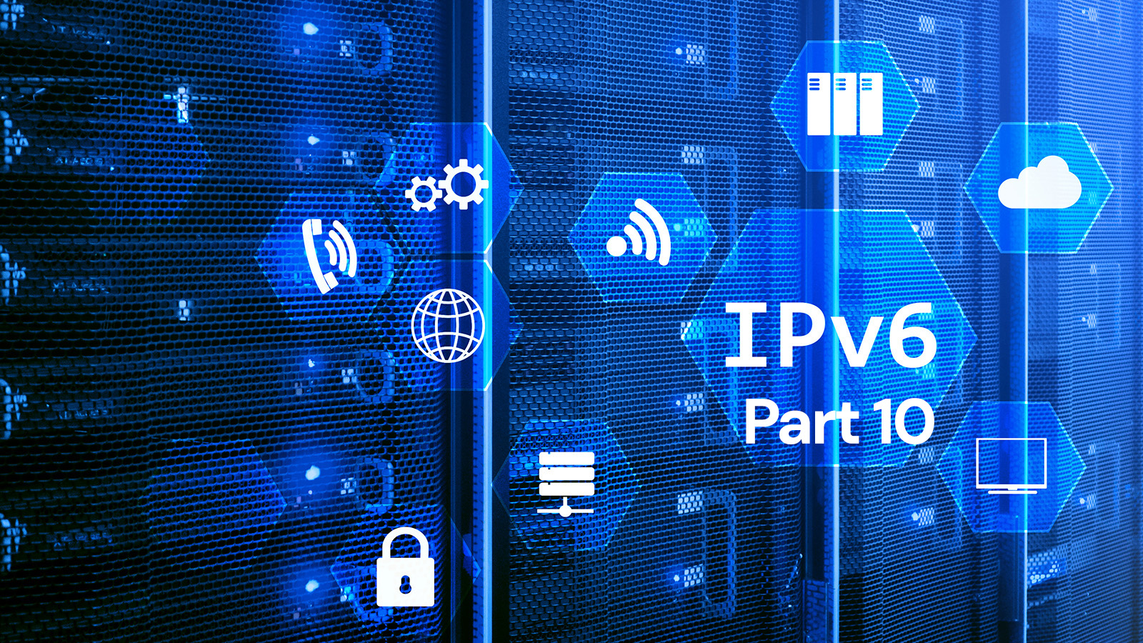 IPv6 Deployment Series Part 10: DNS Records